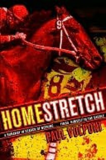 Homestretch - Paul Volponi