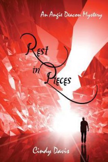 Rest in Pieces - Cindy Davis