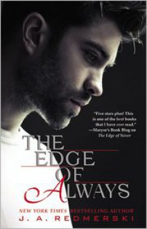 The Edge of Always - J.A. Redmerski