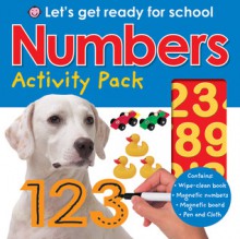 Numbers Activity Pack (Let's Get Ready for School Series) - Roger Priddy