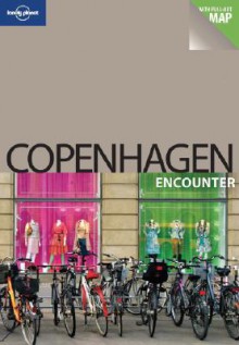 Copenhagen Encounter - Michael Booth, Lonely Planet