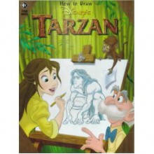 How to Draw Disney's Tarzan - Edgar Rice Burroughs, Walter Foster, Disney Enterprises