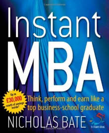 Instant MBA - Nicholas Bate