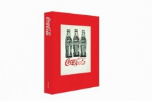 Coca-Cola: 125th Anniversary - Muhtar Kent, Assouline Publishing