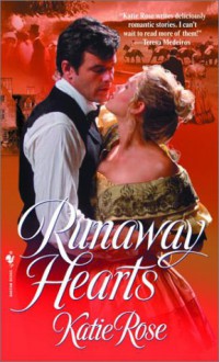 Runaway Hearts - Katie Rose