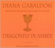 Dragonfly in Amber - Diana Gabaldon, Geraldine James