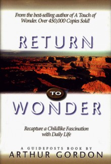 Return to Wonder - Arthur Gordon