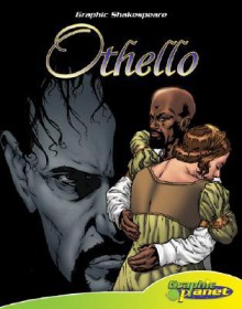 Othello (Graphic Shakespeare) - Vincent Goodwin, Chris Allen