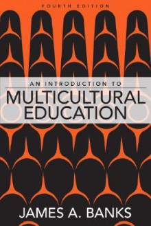 An Introduction to Multicultural Education - James A. Banks