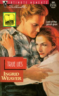 True Lies - Ingrid Weaver