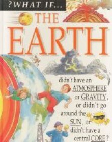 The Earth (? What If...) - Steve Parker