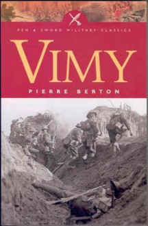 Vimy - Pierre Berton