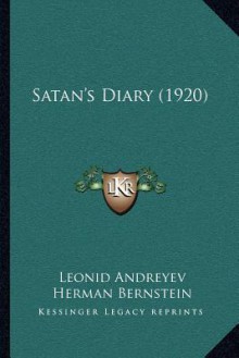 Satan's Diary (1920) - Leonid Andreyev, Herman Bernstein