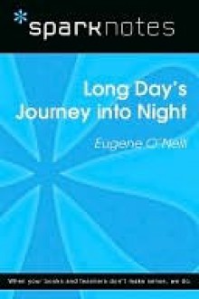 Long Day's Journey Into Night (SparkNotes Literature Guide Series) - Eugene O'Neill