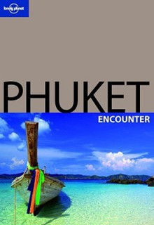 Phuket Encounter (Best Of) - Adam Skolnick, Austin Bush