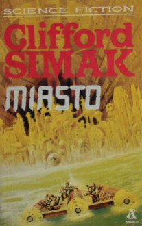 Miasto - Clifford D. Simak