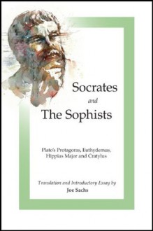 Socrates and the Sophists (Focus Philosophical Library) - Plato, Joe Sachs