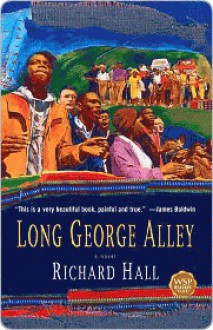 Long George Alley - Richard Hall