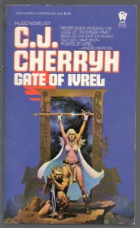 Gate of Ivrel - C.J. Cherryh