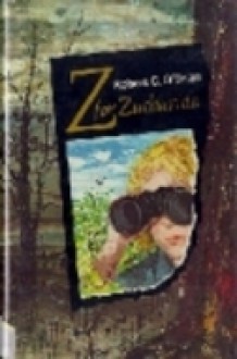 Z For Zachariah - Robert C. O'Brien