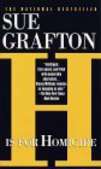 H is for Homicide - Sue Grafton