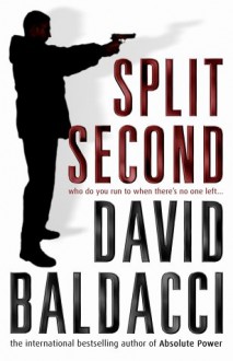 Split Second - David Baldacci