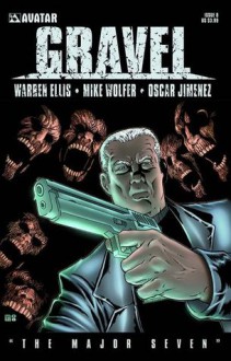 Gravel, Volume 2 : The Major Seven (Gravel, #8) - Warren Ellis, Mike Wolfer, Oscar Jimenez