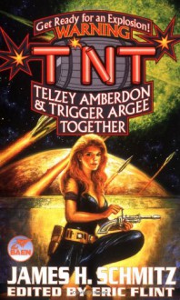 TNT: Telzey Amberdon & Trigger Argee Together (Federation of the Hub, 2) - James H. Schmitz