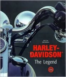 Harley Davidson the Legend - Oluf F. Zierl, Dieter Rebmann