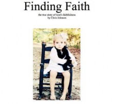 Finding Faith - Chris Johnson