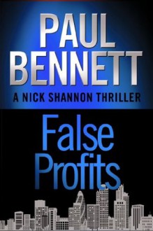 False Profits - Paul Bennett