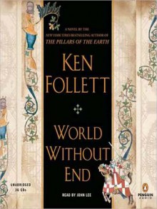 World Without End (MP3 Book) - John Lee, Ken Follett