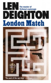 London Match - Len Deighton