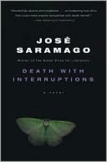 Death with Interruptions - José Saramago