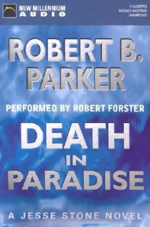 Death In Paradise - Robert B. Parker, Robert Forster