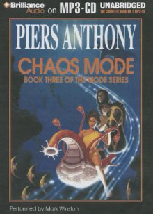 Chaos Mode - Piers Anthony, Mark Winston