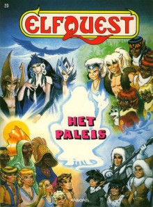 ElfQuest 20: Het Paleis - Wendy Pini, Richard Pini