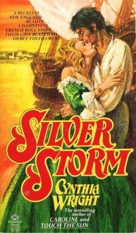 Silver Storm - Cynthia Wright