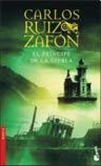 El Principe De La Niebla - Carlos Ruiz Zafón