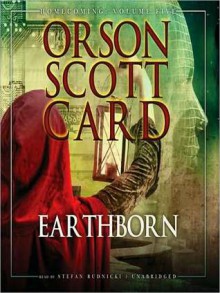 Earthborn: Homecoming Series, Volume 5 (MP3 Book) - Orson Scott Card, Stefan Rudnicki