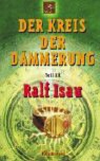 Der weisse Wanderer - Ralf Isau