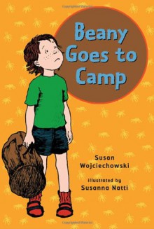 Beany Goes to Camp (Beany) - Susan Wojciechowski