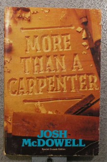 More Than a Carpenter - Josh McDowell