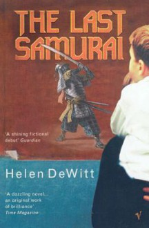 The Last Samurai - Helen DeWitt