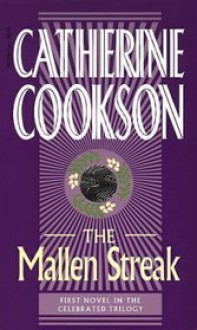 The Mallen Streak (The Mallen Trilogy) - Catherine Cookson