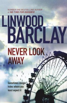 Never Look Away - Barclay, Linwood