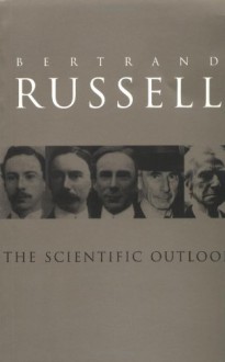 The Scientific Outlook - Bertrand Russell