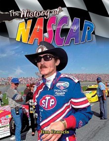 The History of NASCAR - Jim Francis