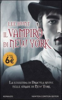 Il vampiro di New York - Lee Hunt, Leonardo Leonardi