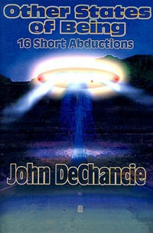 Other States of Being - John DeChancie